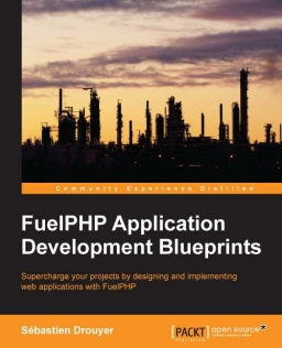5401OS B00876 FuelPHP Application Development Blueprints